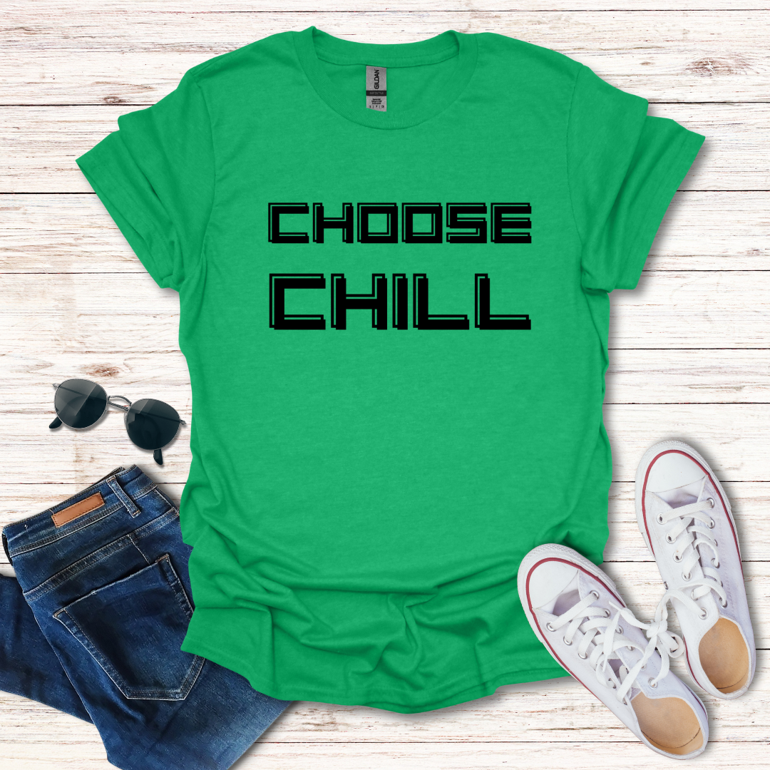 Choose Chill Text Only