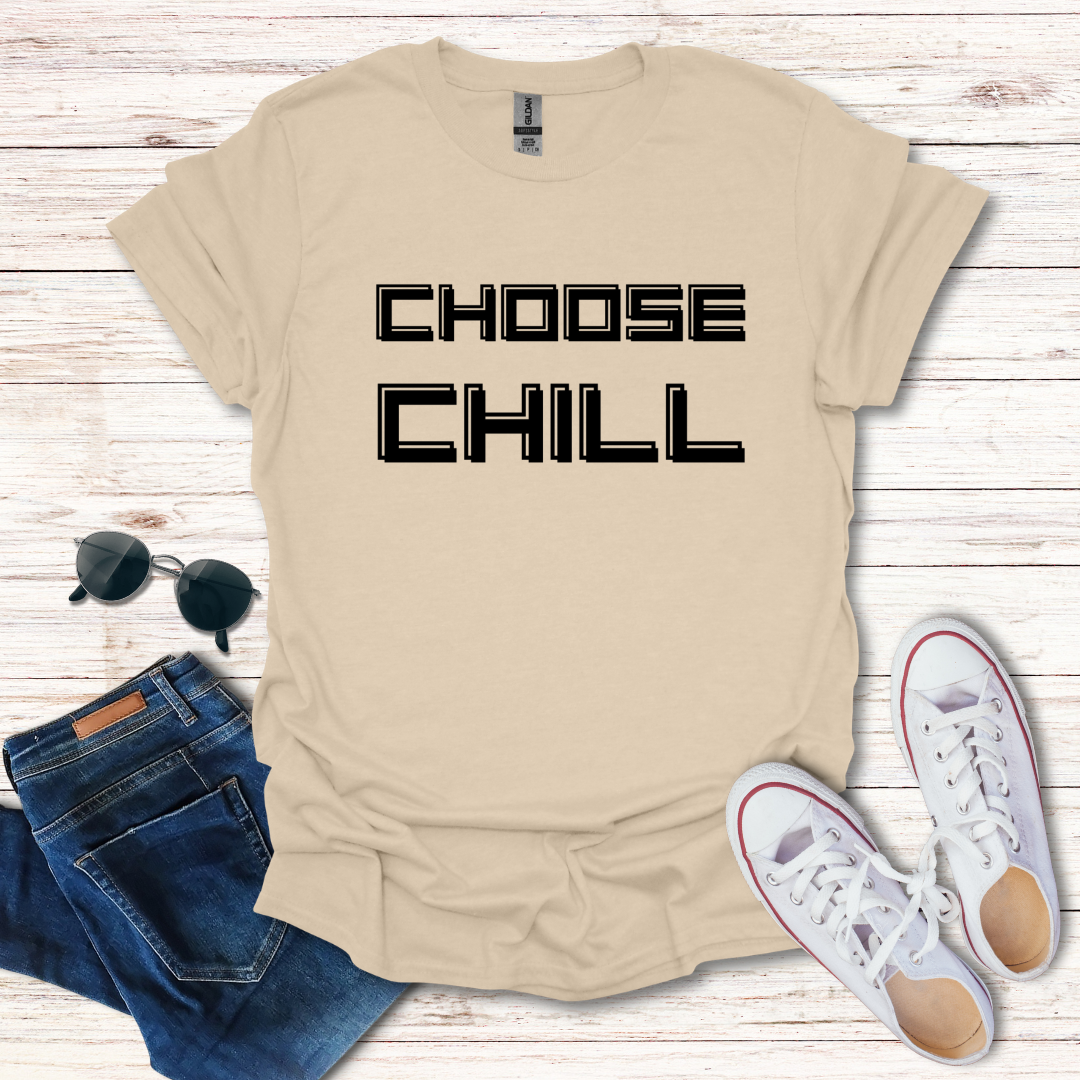 Choose Chill Text Only