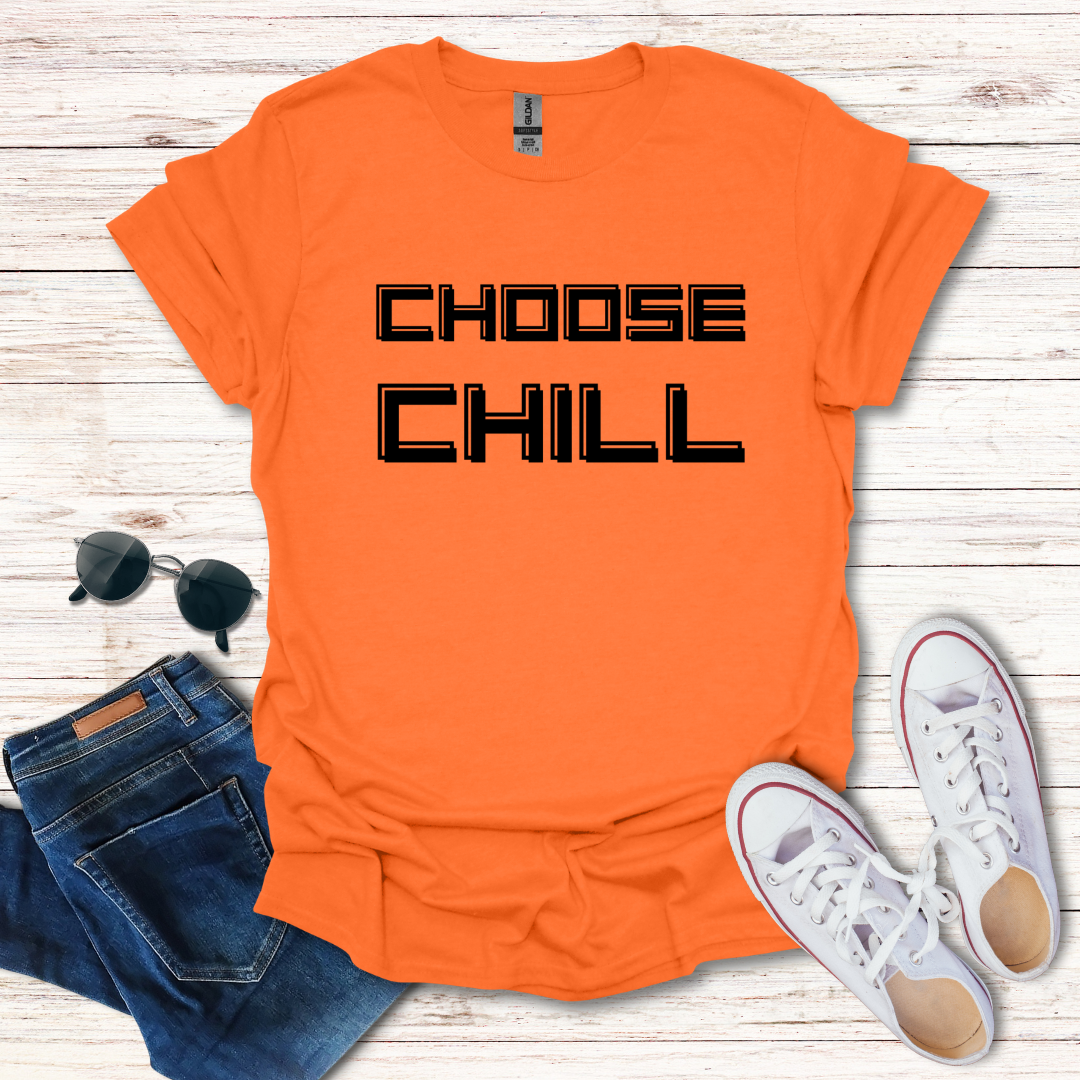 Choose Chill Text Only