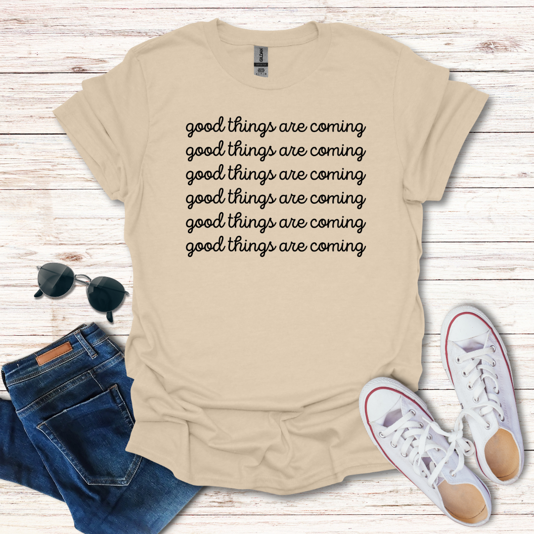 Good Things Are Coming Simple Text
