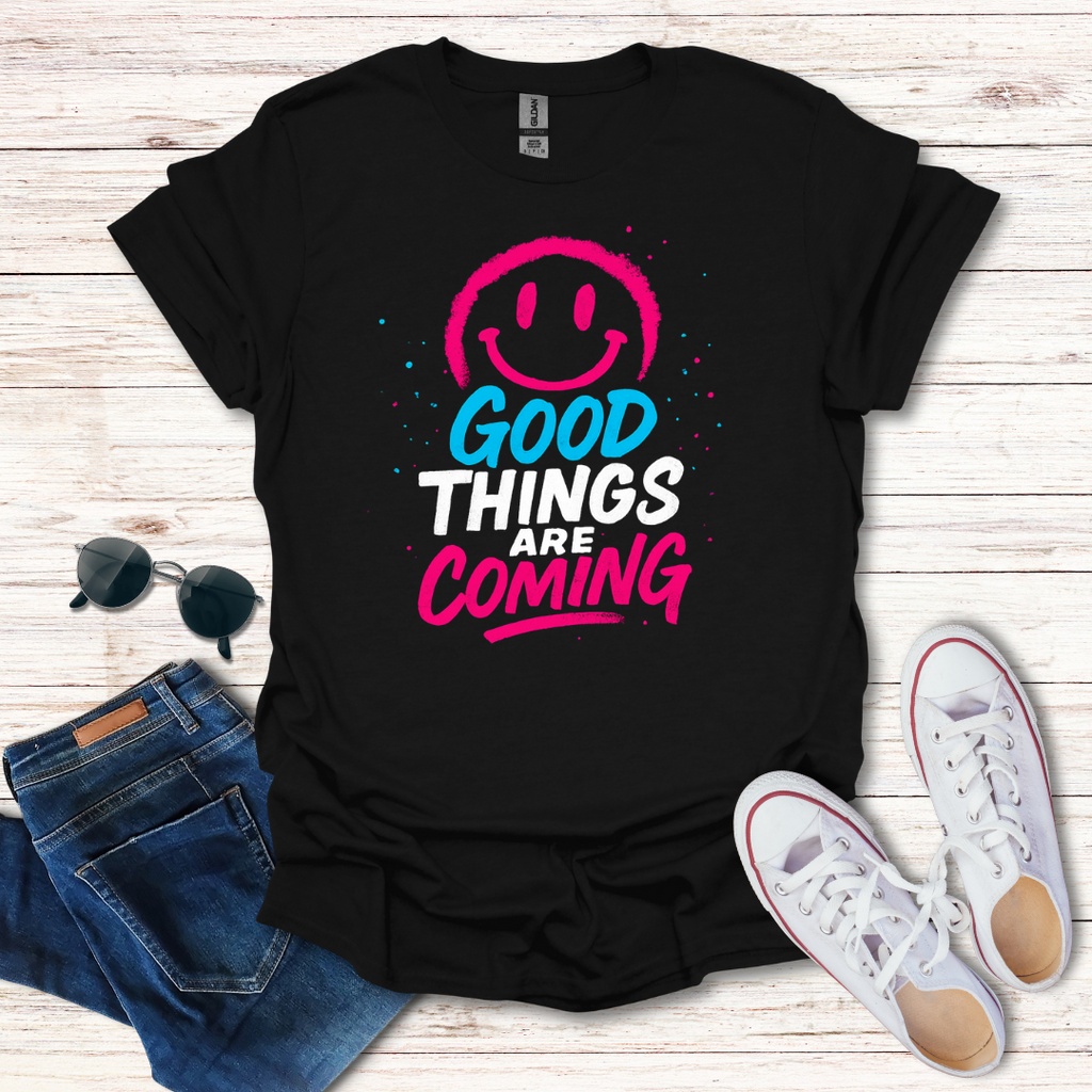 Good Things Are Coming Smiley Face