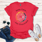 Keep Calm Eat Chocolate