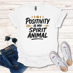 Positivity Is My Spirit Animal Boho