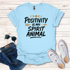 Positivity Is My Spirit Animal Boho