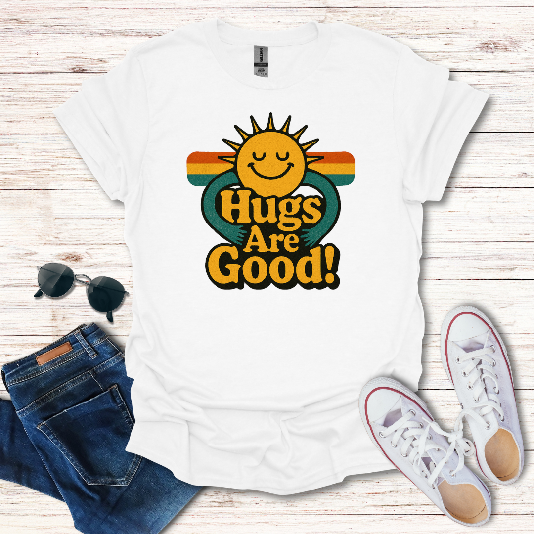 Hugs Are Good