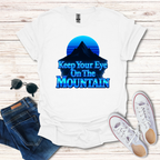 Keep Your Eye On The Mountain
