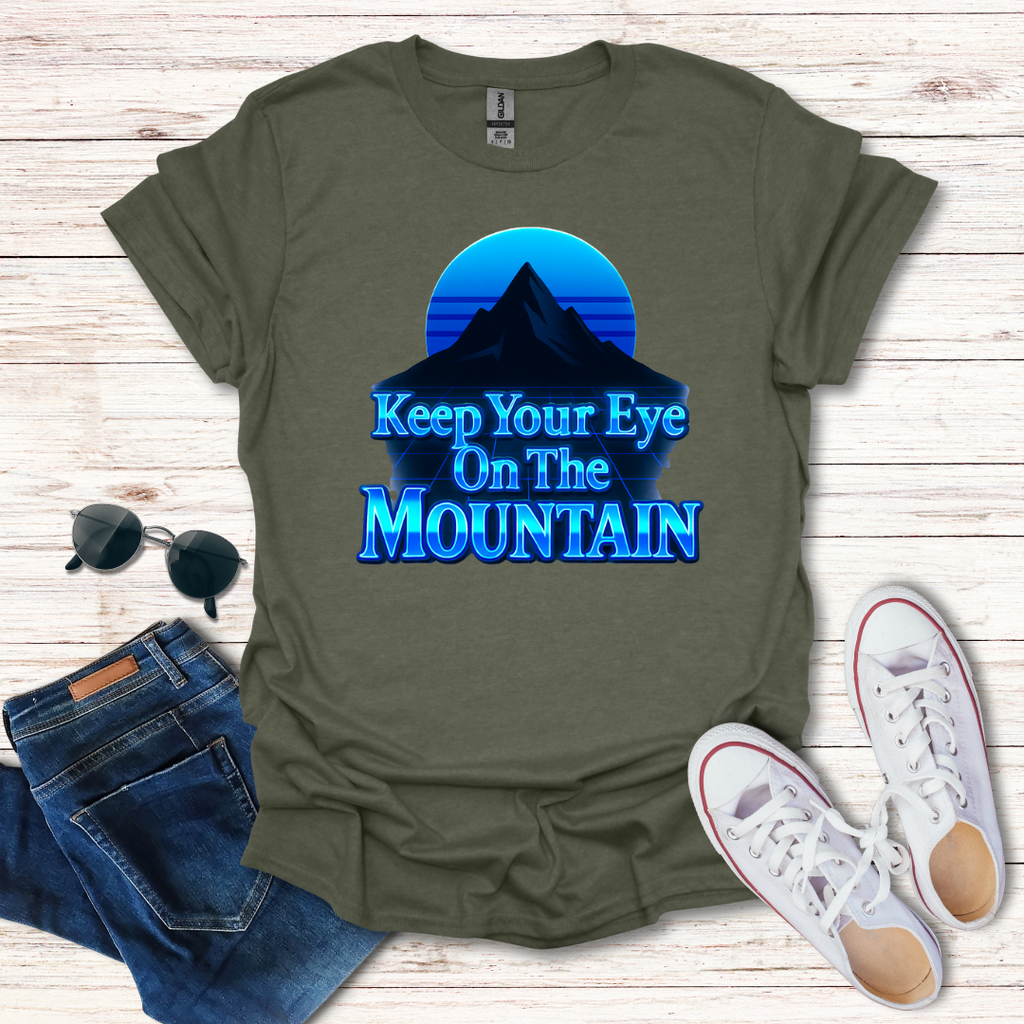 Keep Your Eye On The Mountain
