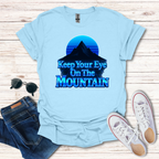 Keep Your Eye On The Mountain