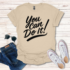 You Can Do It!