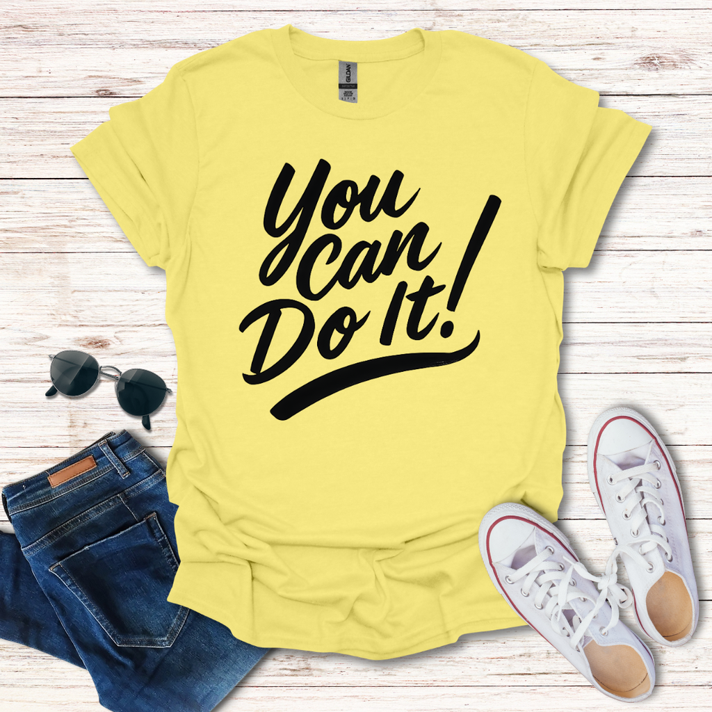 You Can Do It!