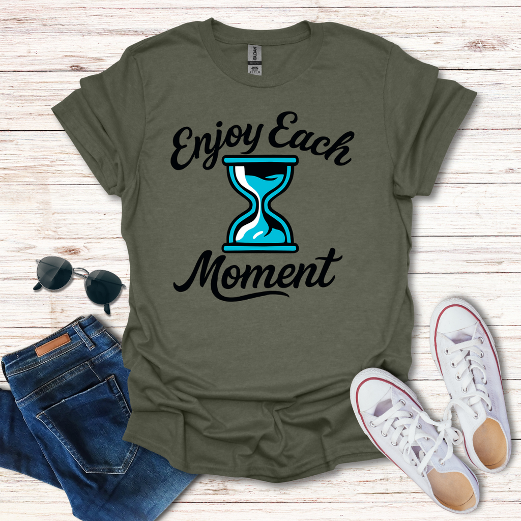 Enjoy Each Moment