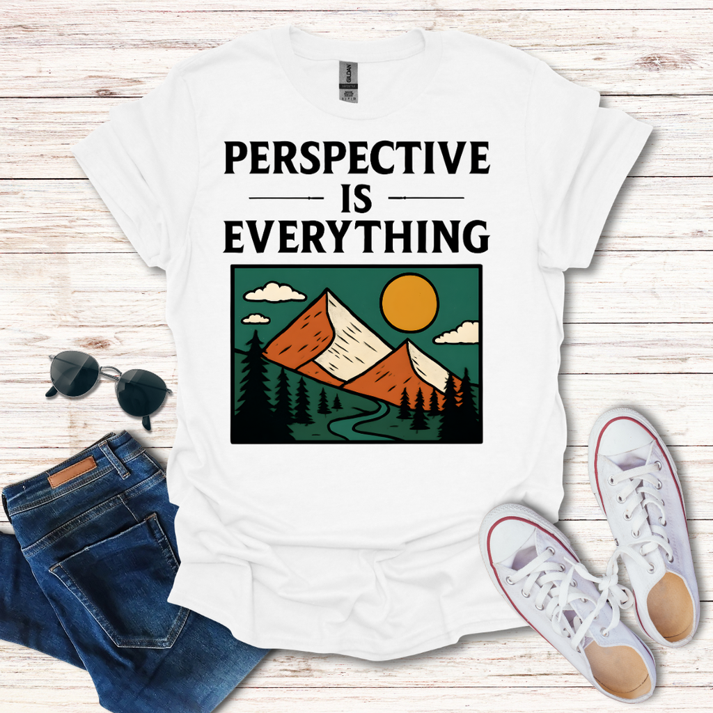 Perspective Is Everything Mountain