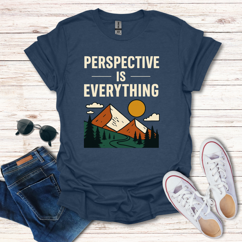 Perspective Is Everything Mountain