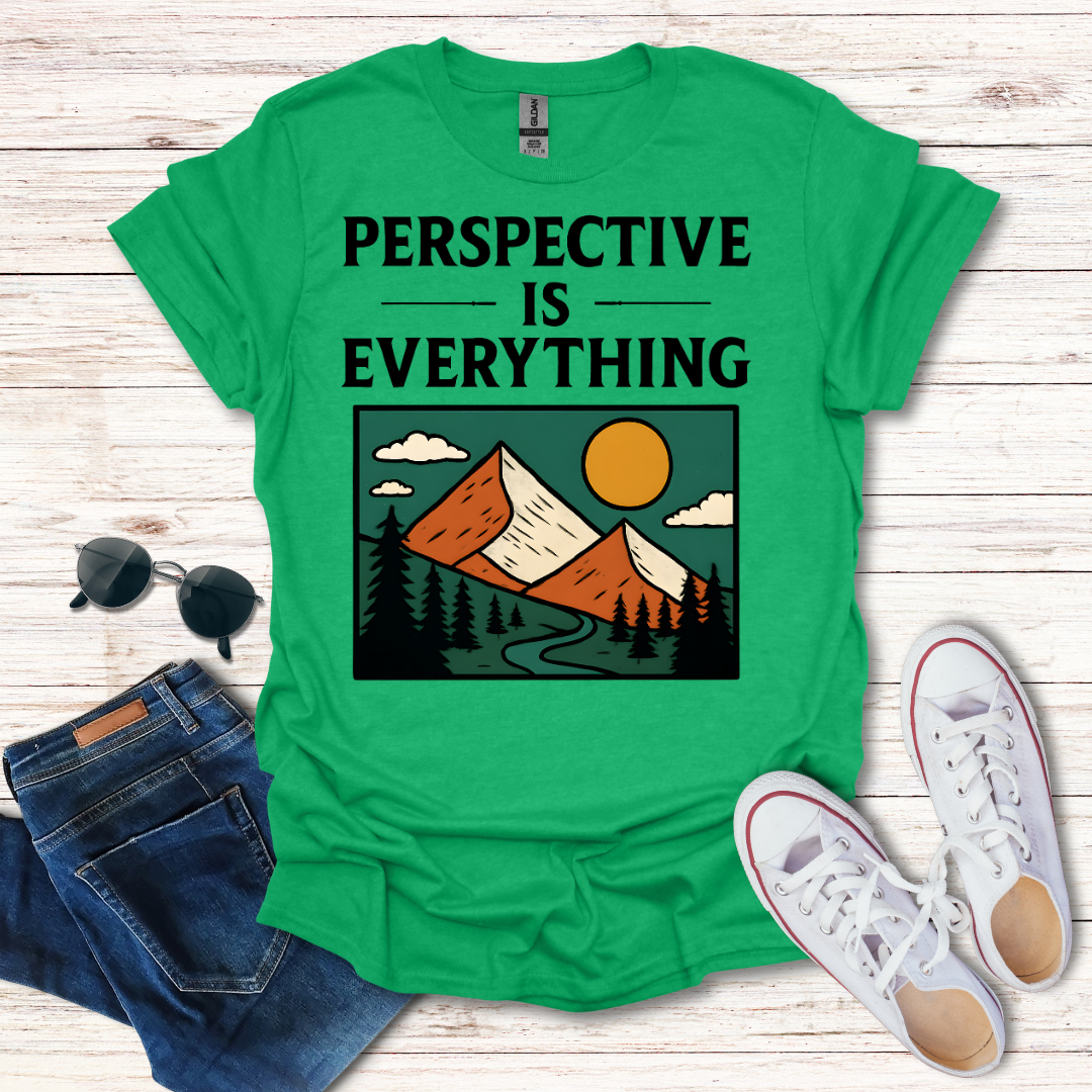 Perspective Is Everything Mountain