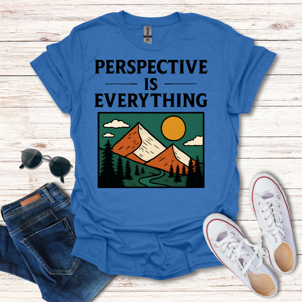 Perspective Is Everything Mountain