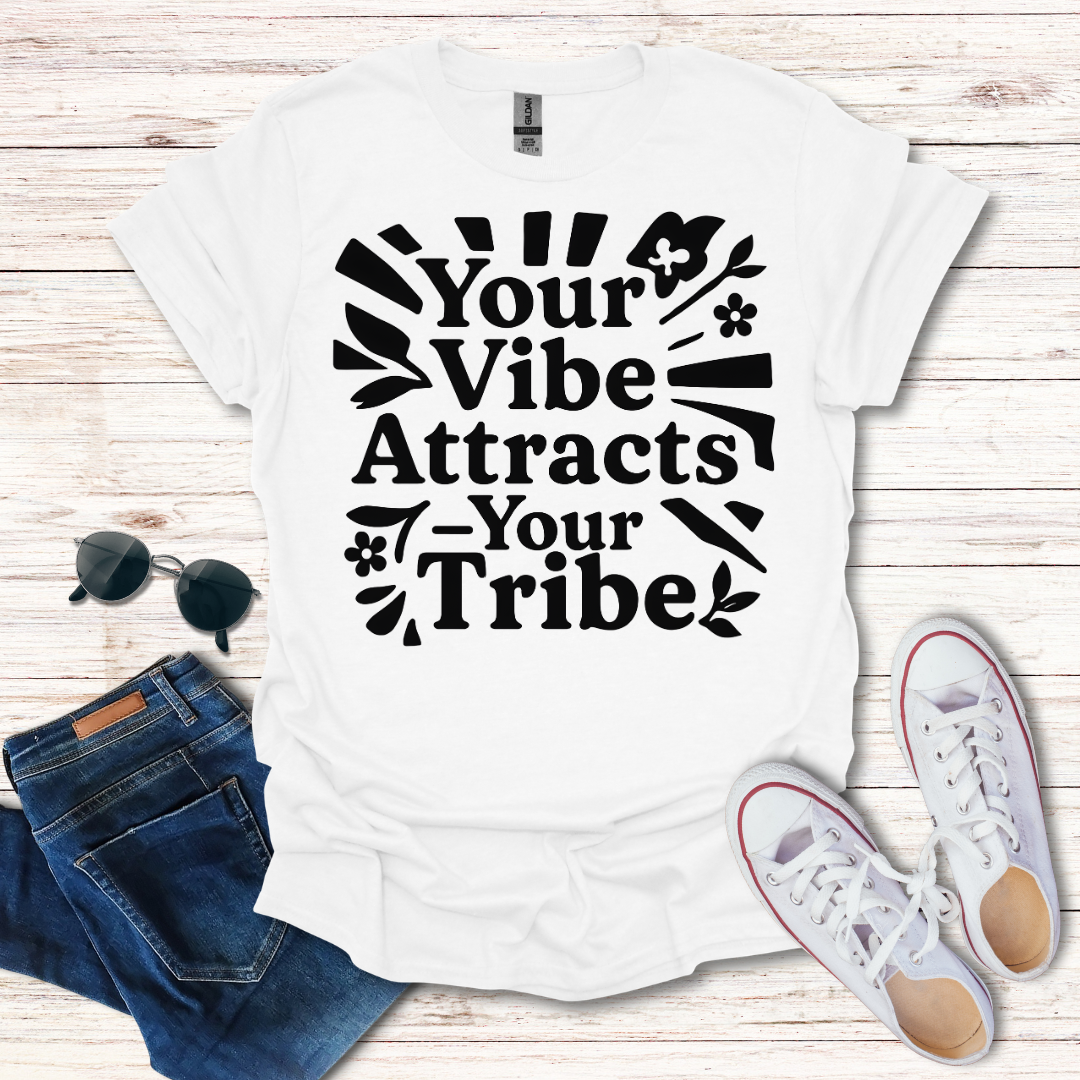 Your Vibe Tribe BW