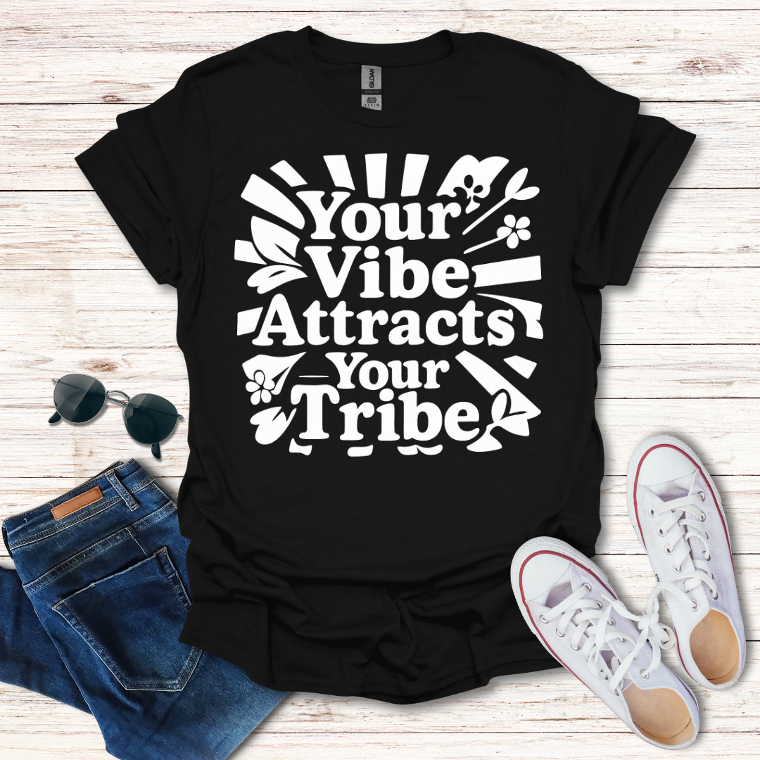 Your Vibe Tribe BW