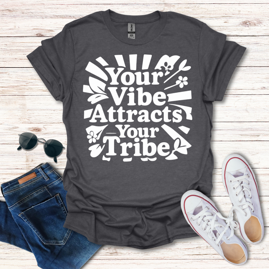 Your Vibe Tribe BW