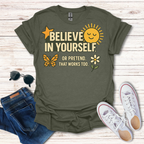 Believe In Yourself Pretend