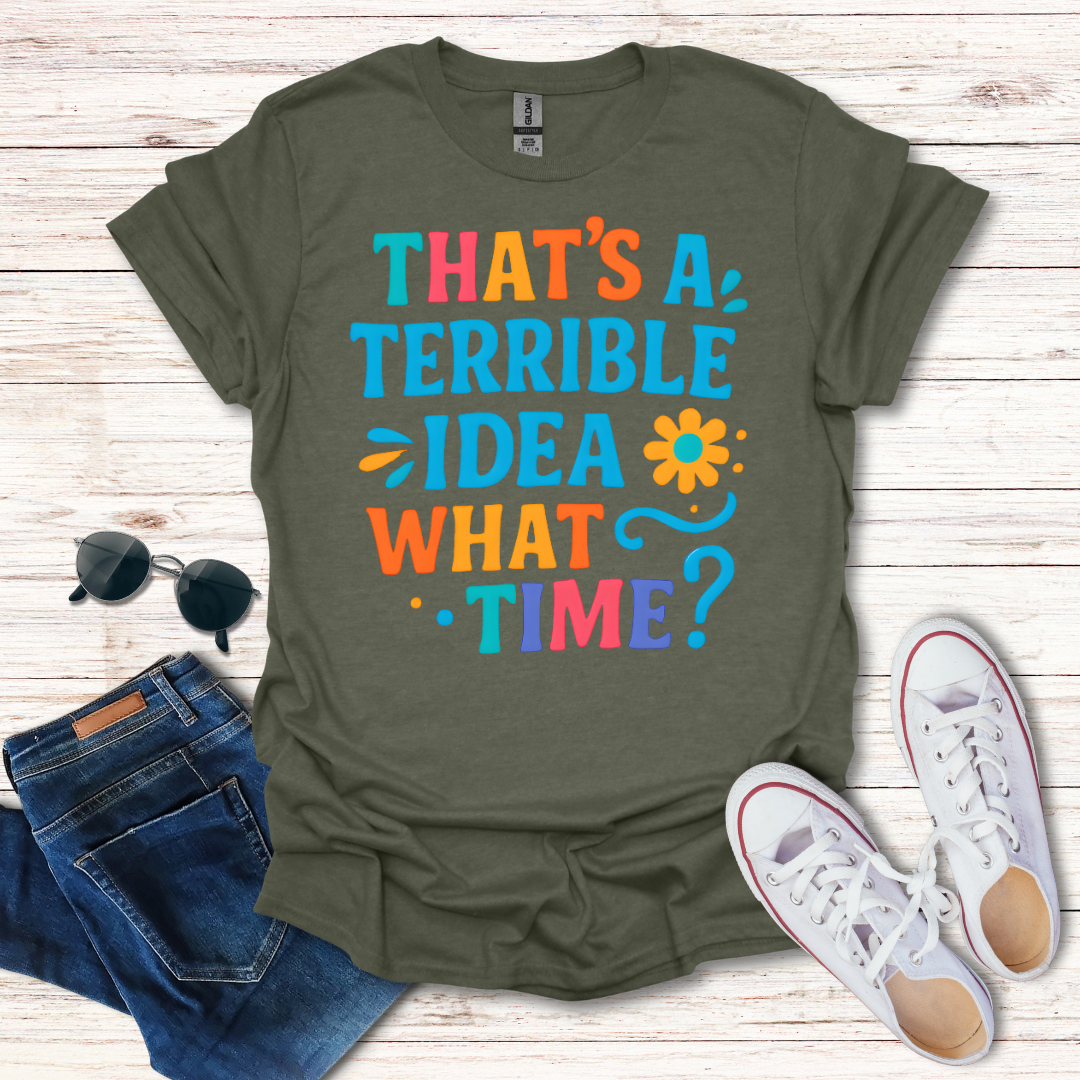 Terrible Idea 2