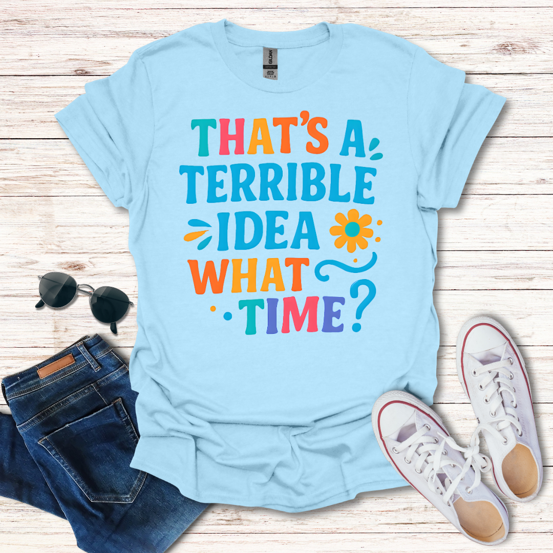 Terrible Idea 2