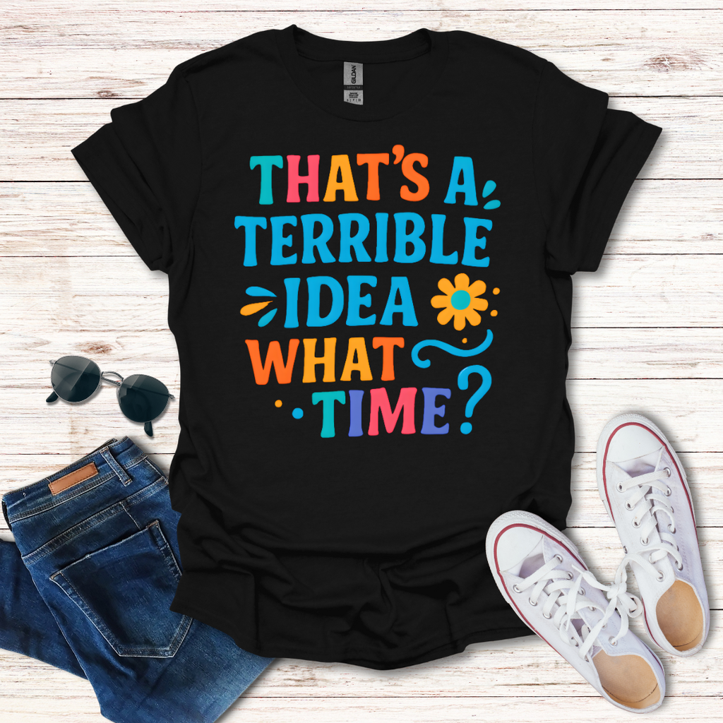 Terrible Idea 2