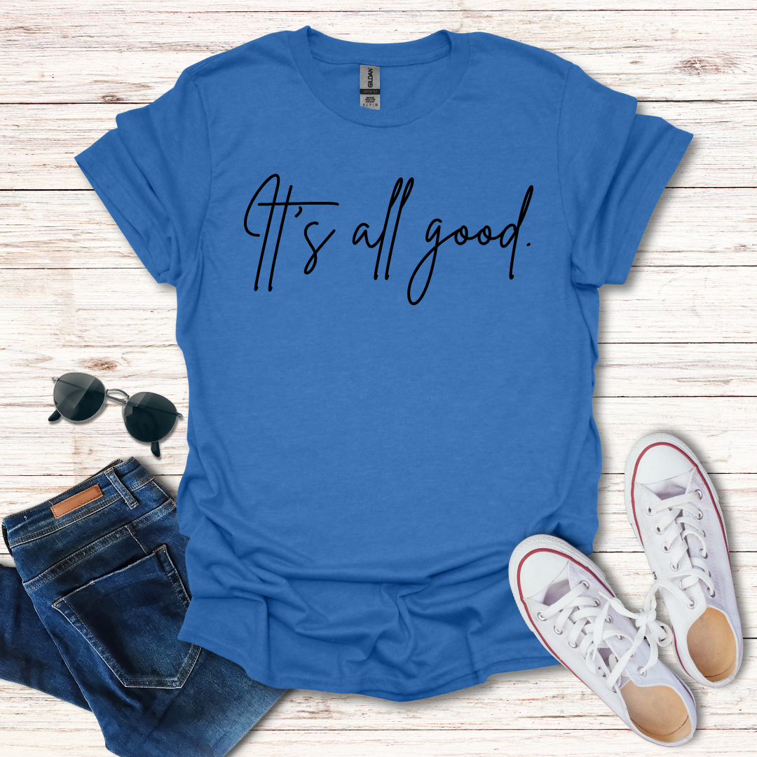 It's All Good cursive