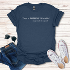 Nothing I Cant Do text