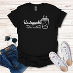 Unstoppable after coffee