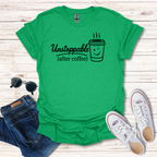 Unstoppable after coffee