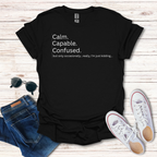 Calm Capable Confused