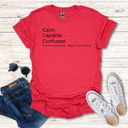 Calm Capable Confused