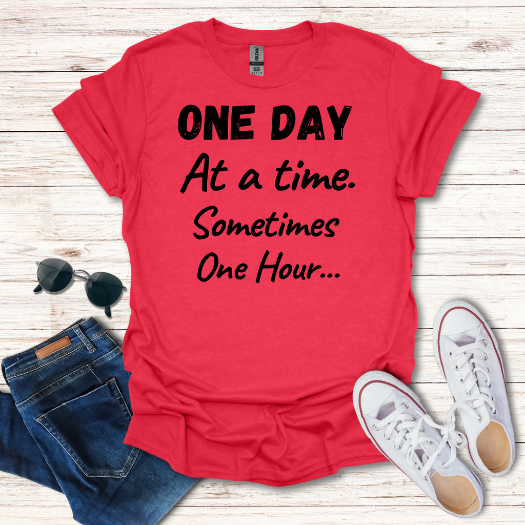 One Day At A Time One Hour