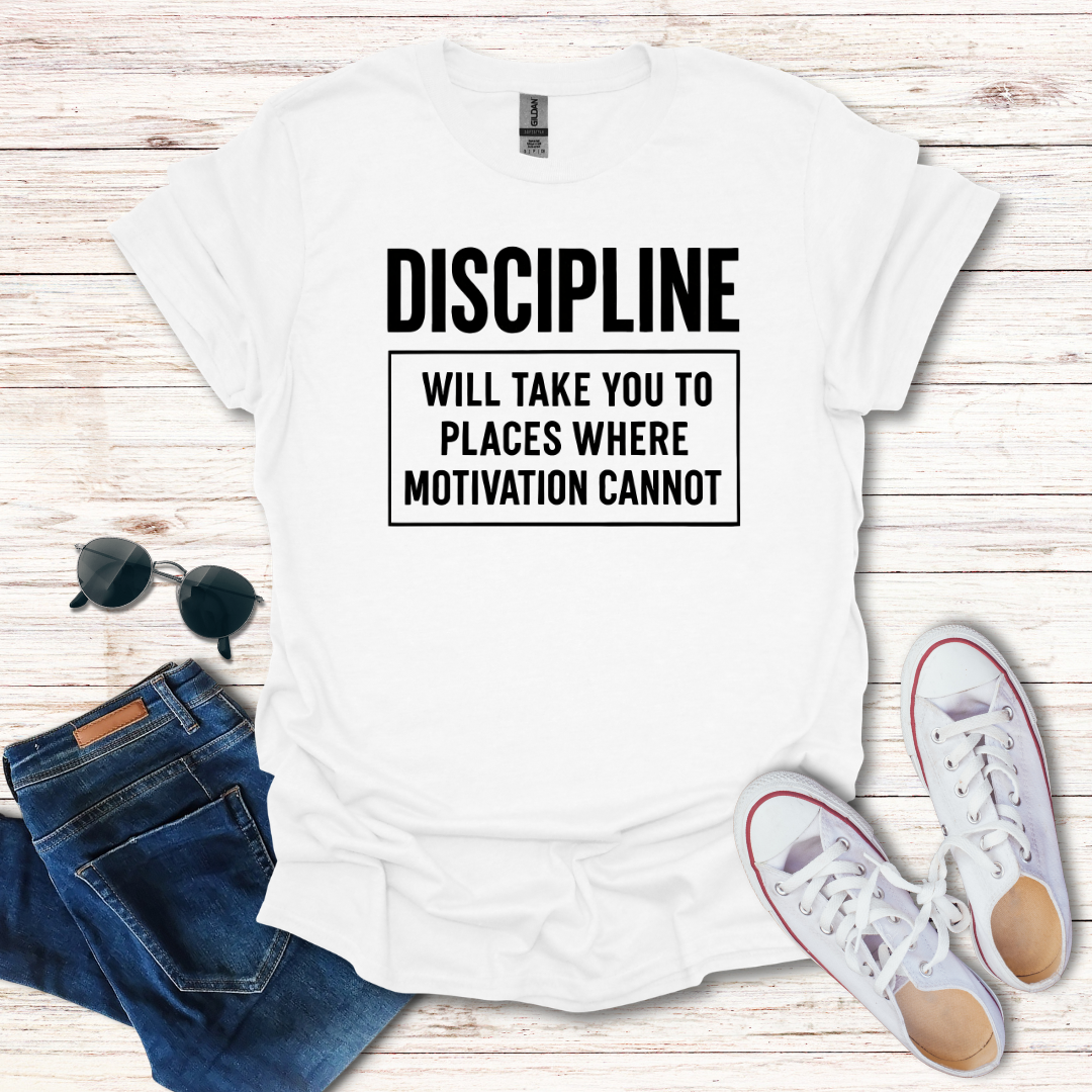 Discipline Takes You Places