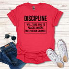 Discipline Takes You Places