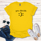"you decide."