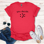 "you decide."
