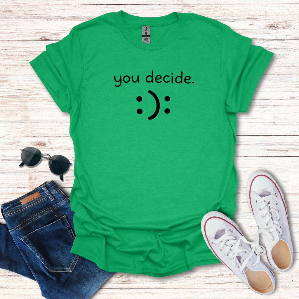 "you decide."