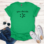 "you decide."