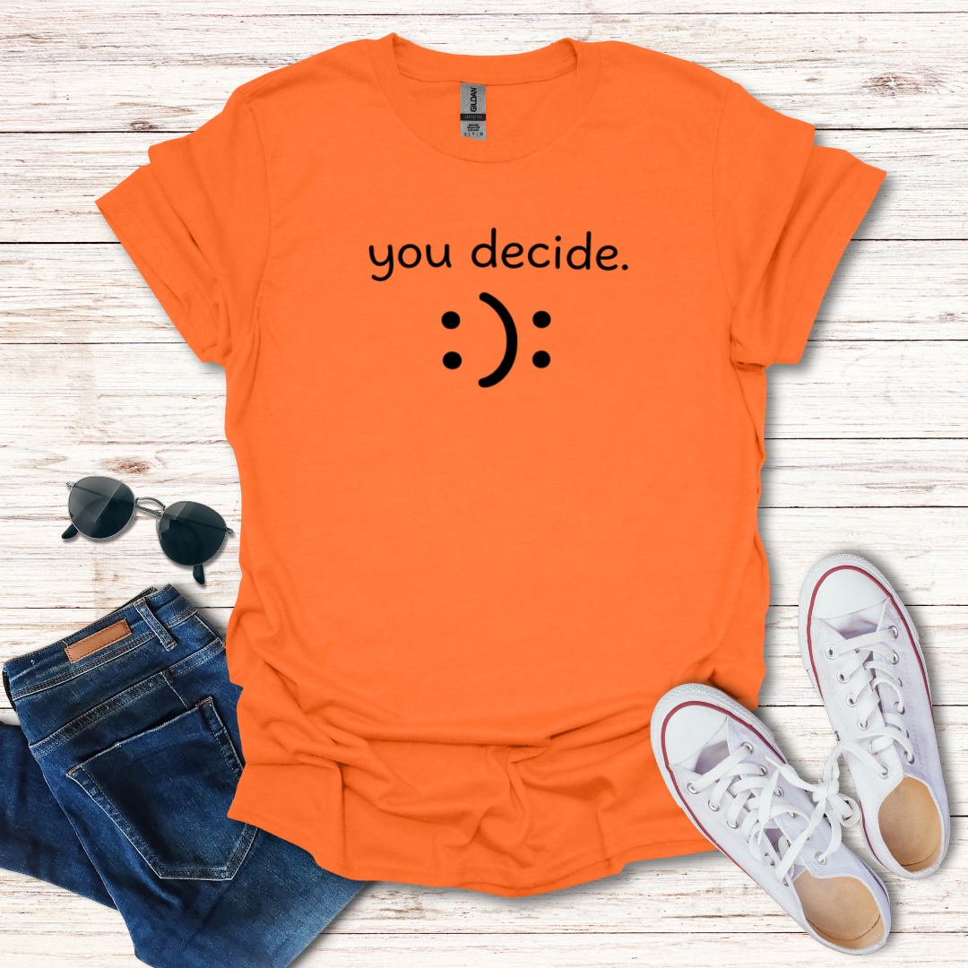 "you decide."