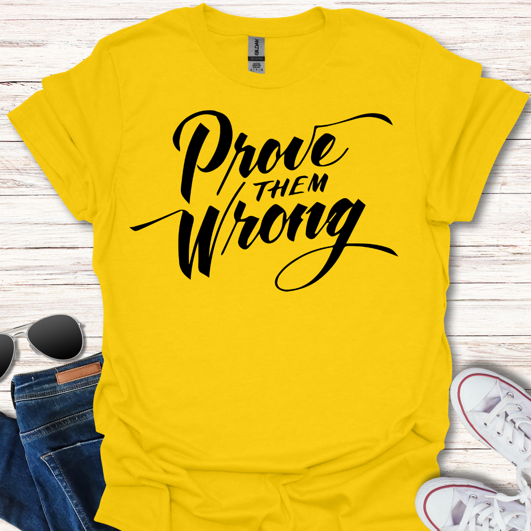Prove Them Wrong