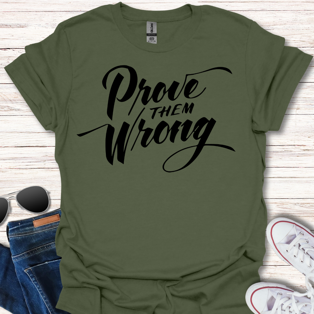 Prove Them Wrong