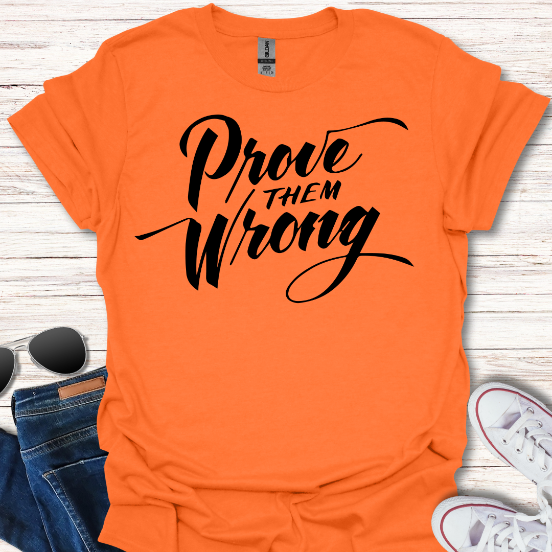 Prove Them Wrong