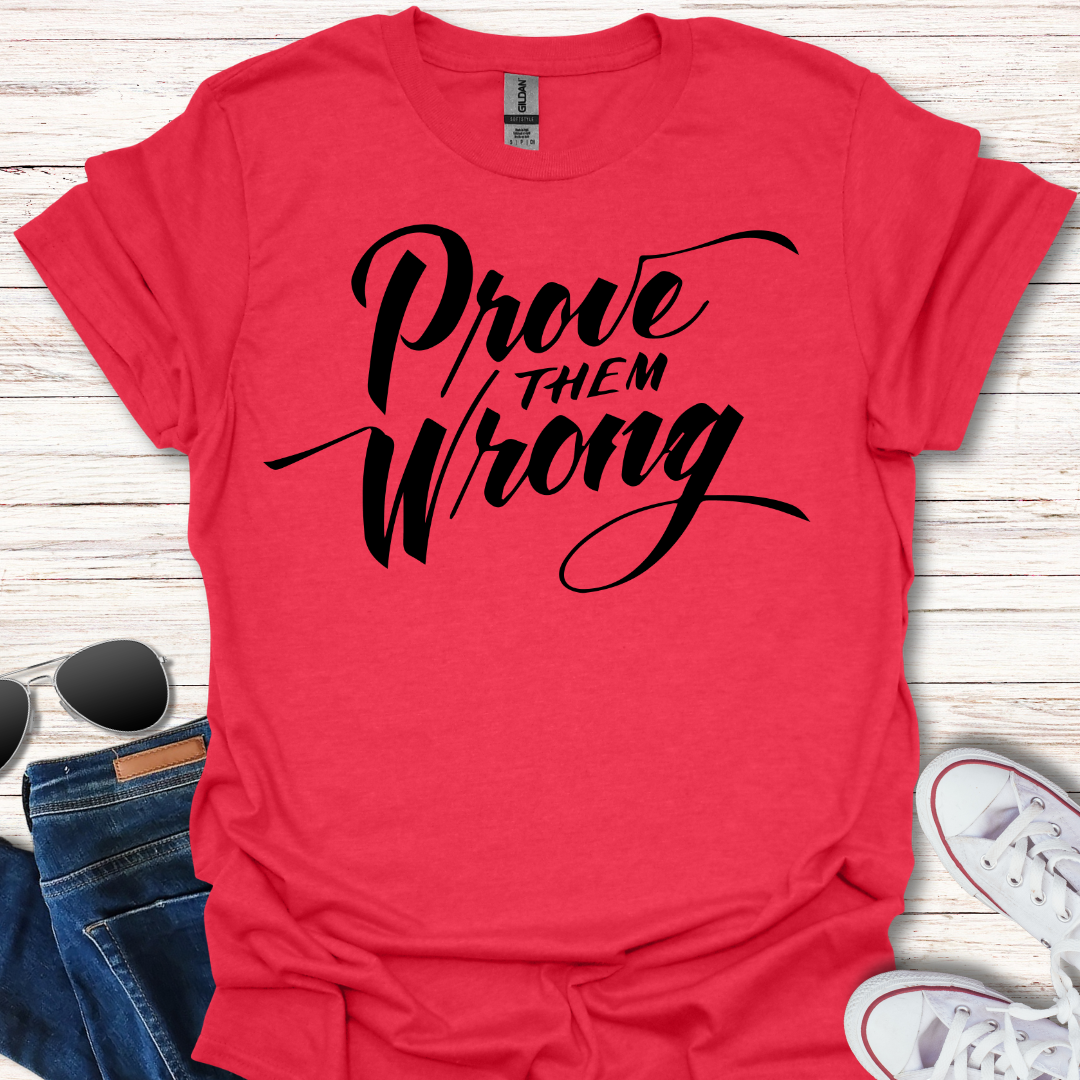 Prove Them Wrong