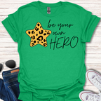 Be Your Own Hero animal print