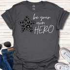 Be Your Own Hero animal print