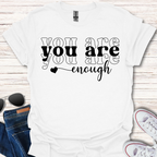 You are enough x3 heart