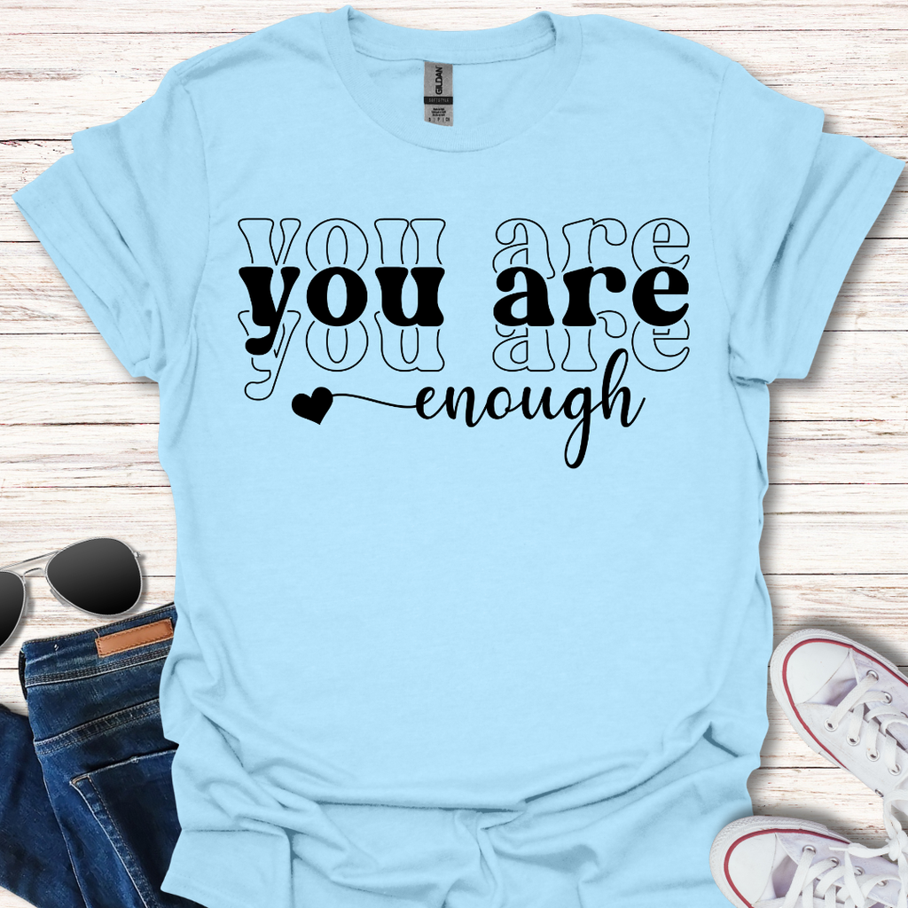 You are enough x3 heart