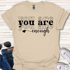 You are enough x3 heart