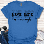 You are enough x3 heart
